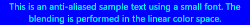 Cyan text on blue background, blending in the linear color space