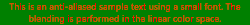 Red text on green background, blending in the linear color space