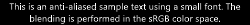 White text on black background, blending in the sRGB color space